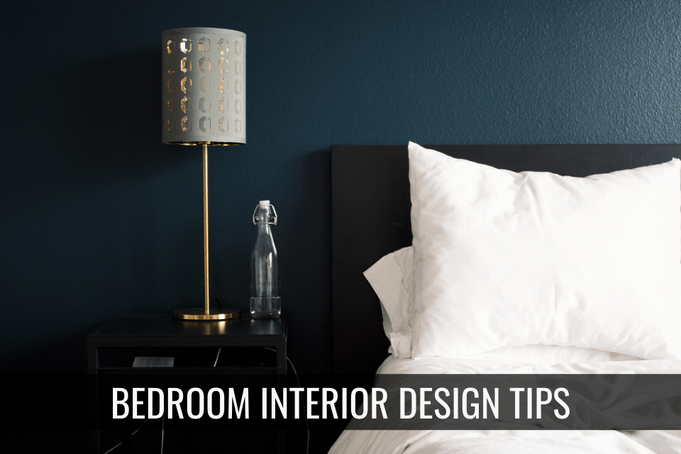 Bedroom Interior Design Tips - The Callejo Group